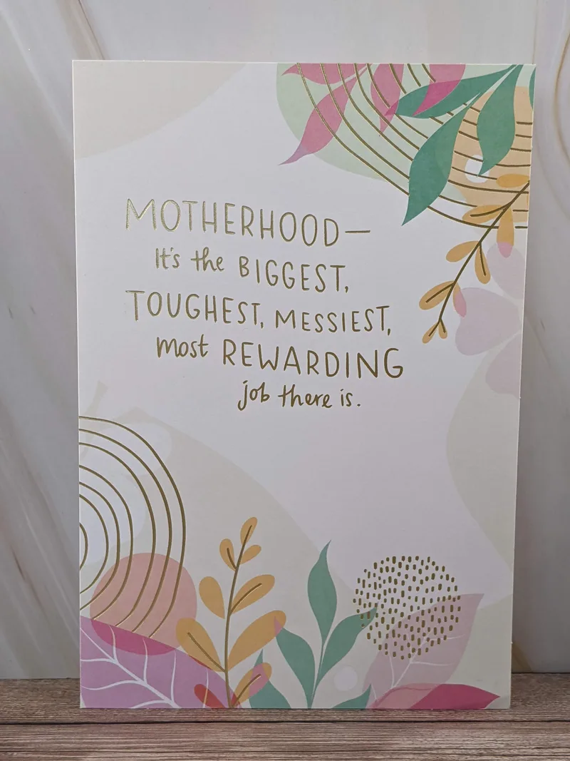 Rewarding Motherhood Mother's Day Card