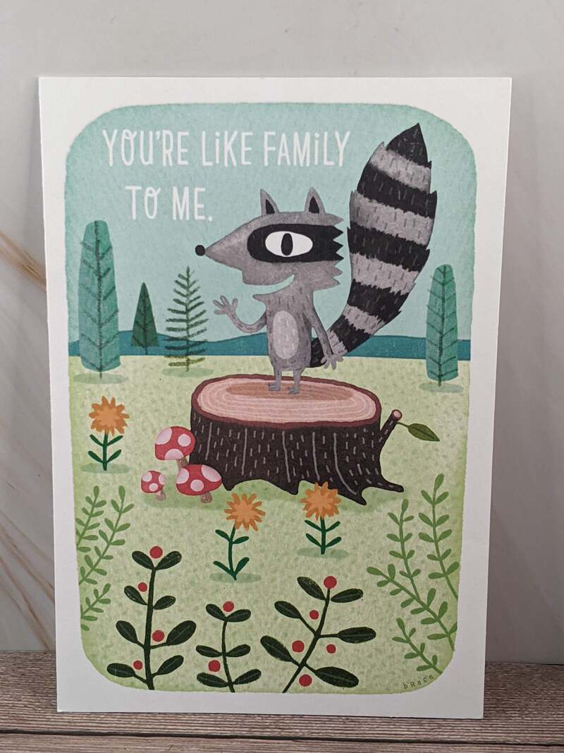 Like Family to Me Card