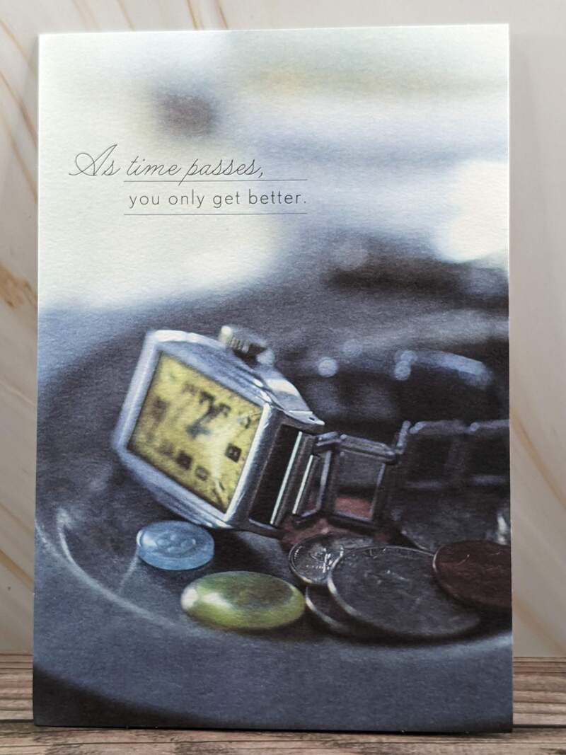 Better with Time Birthday Card
