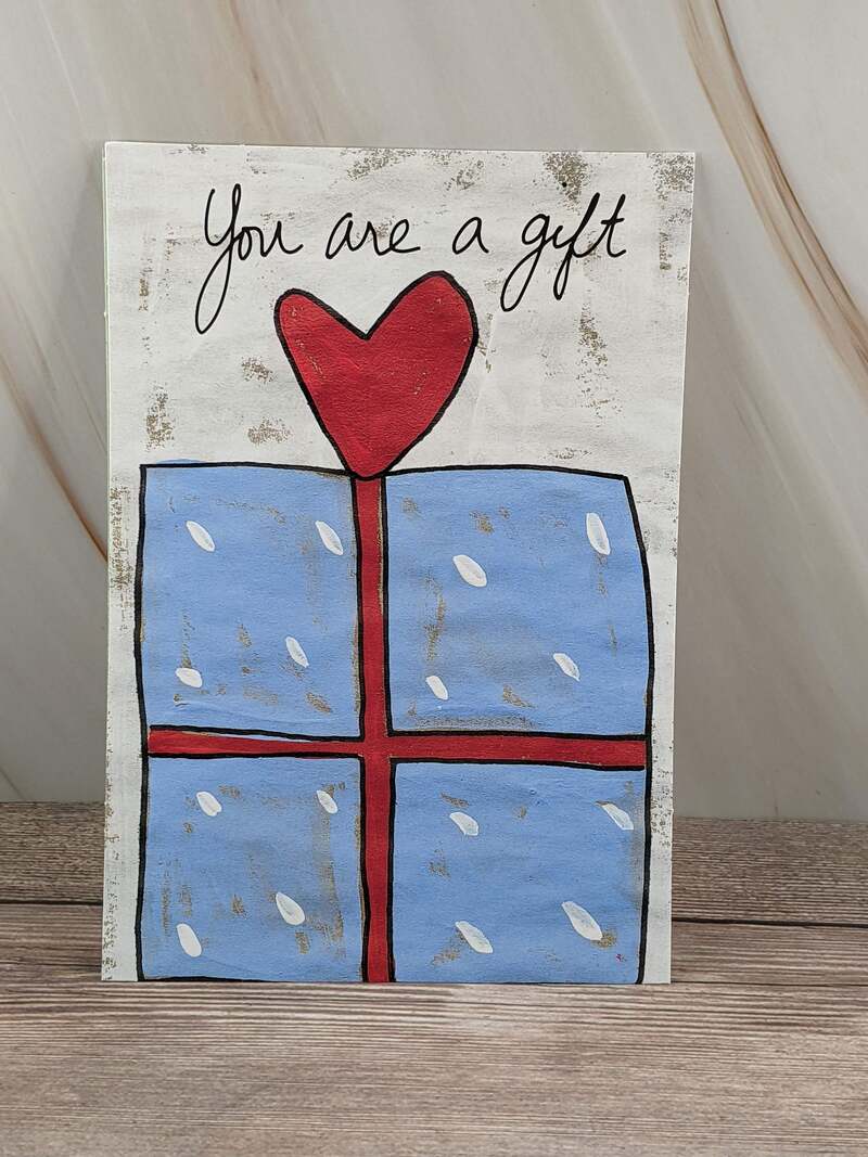 You Are a Gift Birthday Card