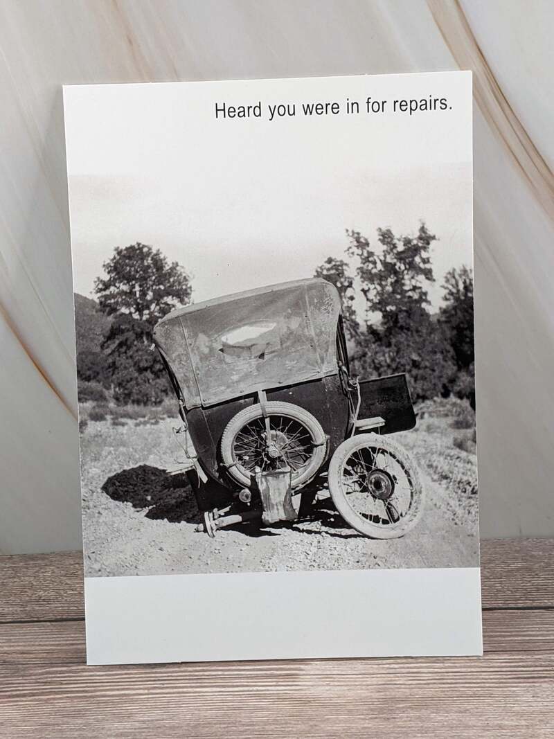 In For Repairs Get Well Card
