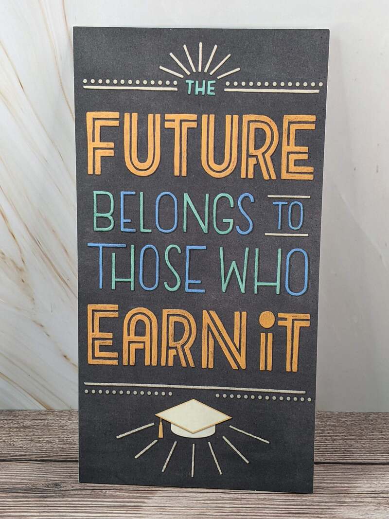 Future Earned Graduation Card